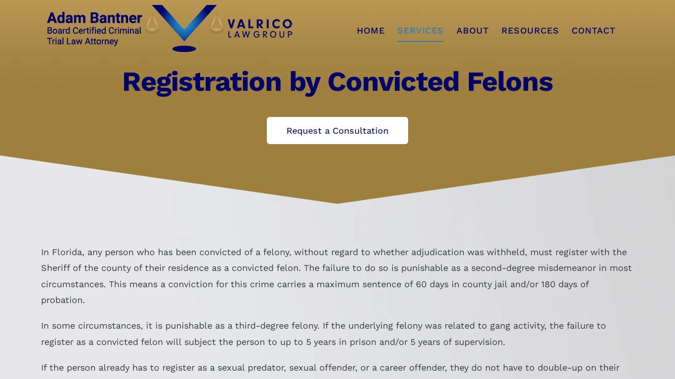 Registration by Convicted Felons - Welcome to Valrico Law Group